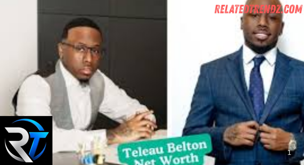 teleau belton net worth